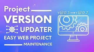 Automatically Update Your Web Project | Web Project Maintenance