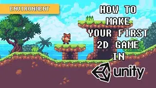 How to make your FIRST GAME in UNITY - Environment & Jumping