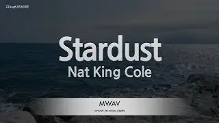 Nat King Cole-Stardust (Karaoke Version)