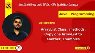 71 | Collections | ArrayList Class | methods | Copy one ArrayList to another | Examples #java