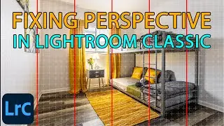 Fixing perspective in Lightroom Classic