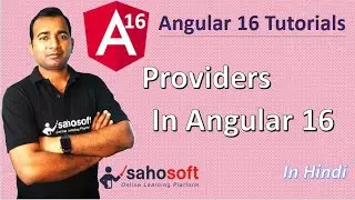 Providers property in Angular 16 | Angular 16 Tutorial in Hindi