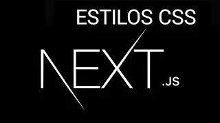 Estilos CSS en Next js 13