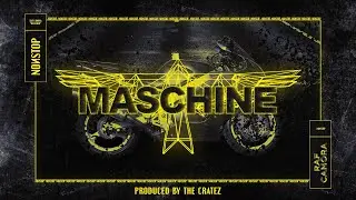 RAF Camora x The Cratez - Maschine