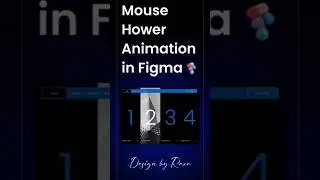 Mouse Hower Animation in Figma 