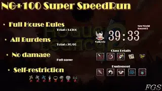 Rogue Legacy 2 - NG+100 Full House Rules + All Burdens + No damage Super SpeedRun 39:33