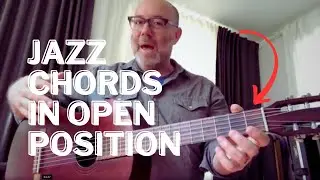 JAZZ Guitar CHORDS in Open Position: 