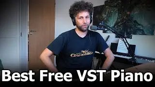 Best Free VST Piano (My New Favourite)