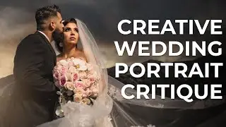 Creative Wedding Portrait Critique with Jason Vinson | Community Critique Ep. 8