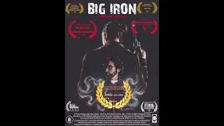 The Big Iron Film(2023)