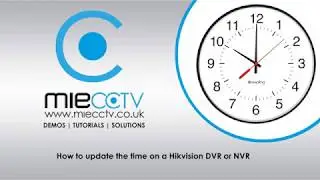 How to Update your Time settings on a Hikvision DVR or NVR