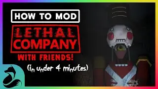 HOW TO MOD | Lethal Company In Under 4 MINUTES (Singleplayer AND Multiplayer)