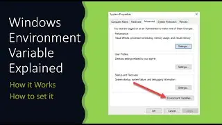 Environment Variables : Windows 10 - How it works and how to set it