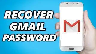 how to recover the password of gmail 2021