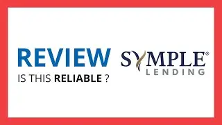 SYMPLE LENDING : Test & Review in 2024 (Is this reliable? Benefits, Cons, Score..)