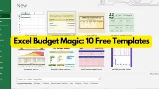 Budget Like a Boss: 10 Free Excel Templates Inside