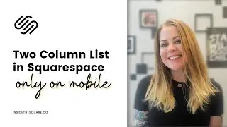 How to create a two column list section on mobile // Squarespace List Section Tutorial