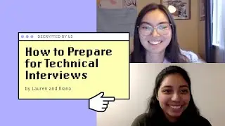 How to Prepare for Technical Interviews