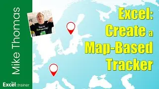 Excel: Create a Visual Interactive Map-Based Tracker for your Dashboards and Reports