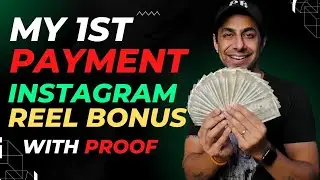 Instagram Reel Bonus Ki 1st payment Aagayi