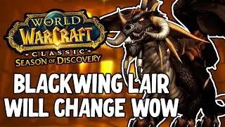 Blackwing Lair and PHASE 5 is AMAZING | Season of Discovery