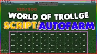 NEW! [OP] World Of Trollge Script Hack GUI: Auto Farm