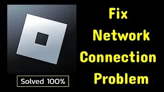 Fix Roblox App Network & No Internet Connection Problem solve on Android