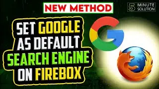 How to set google as default search engine on firefox 2024