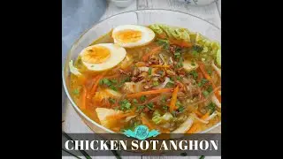 Chicken Sotanghon Soup