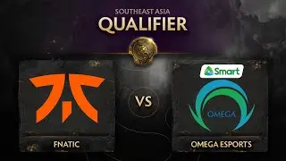 Fnatic vs Omega Game 3 - TI10 SEA Qualifiers: Upper Bracket R1 w/ GoDz & Ponlo