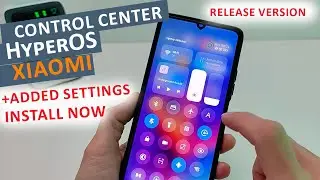 Xiaomi New Control Center Update HyperOS - install now  Release version🔥ADDED SETTINGS, OPTIMIZATION