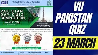 VU Pakistan Day Quiz Competition | How to Get 1st Position in VU Quiz Test | ZA Academy