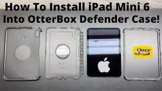 How To Install Apple iPad Mini 6 Into The OtterBox Defender Case!