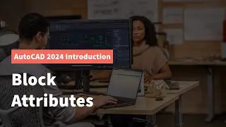AutoCAD 2024 Block Attributes