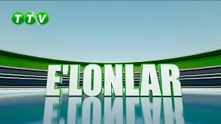 TTV E'LONLARI (13.07.2023)