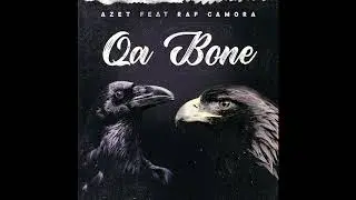 AZET feat. RAF CAMORA - QA BONE  (Official Audio)