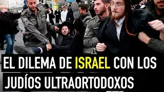 ¿Por qué los JUDÍOS ULTRAORTODOXOS en ISRAEL se niegan a trabajar y a luchar por su país?