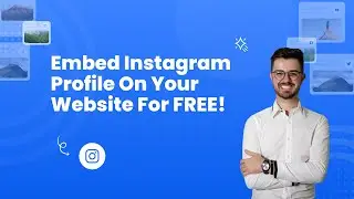 How to Embed Instagram Feed on Website?