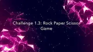 Python Coding 1.3 Create Rock Paper Scissor Game