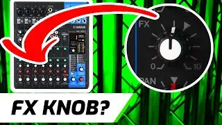 What Does FX Knob Do? | Audio Mixer FX Send Setup