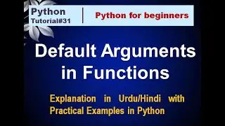 Default Arguments for Functions in Python| Python Tutorial in Urdu | Hindi