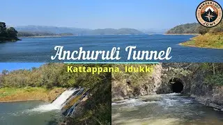 Exploring Anchuruli Tunnel | Hidden Gem in Idukki | Stunning Views of Idukki Reservoir | 4K