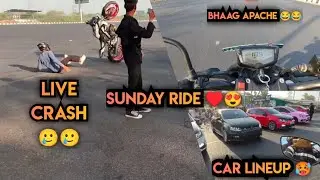 Sunday Ride Vlog 😍🔥 | MT 15 Live Crash 🥲🥲 | Motovlog 🔥 | Car Lineup 🥵 ||