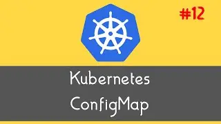 Kubernetes | What is ConfigMap and how to use it? [2023] - Arabic