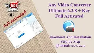 Any Video Converter Ultimate 6 2 8 {FULL ACTIVATED} 100% working 2018 IN HINDI