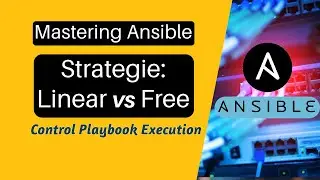 Ansible Strategies Linear vs Free For faster Playbook executions | Difference explained with example