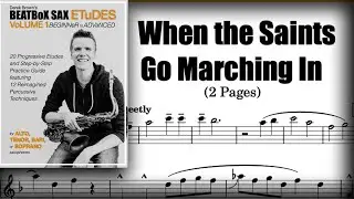 "When the Saints Go Marching In" alto sax solo - BEATBoX SAX ETuDES #11 - Derek Brown