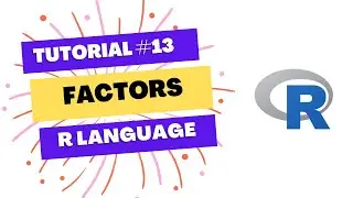 R Tutorial #13 Working with Factors in R language (With Examples)