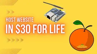 Host website in $30 for lifetime | Raspberry Pi Alternative