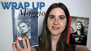 WRAP UP - Libri letti a MAGGIO